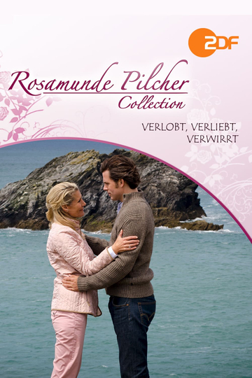 Rosamunde Pilcher Verlobt verliebt verwirrt Poster