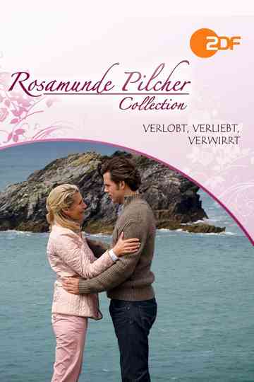 Rosamunde Pilcher Verlobt verliebt verwirrt Poster