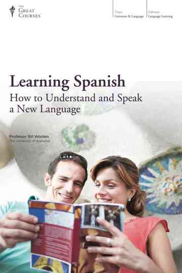 Learning Spanish: How to Understand and Speak a New Language Poster