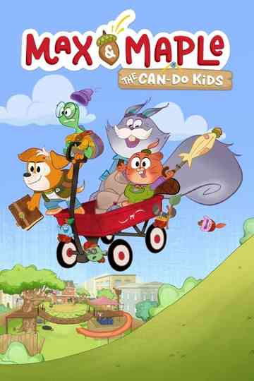 Max & Maple: The Can-Do Kids Poster