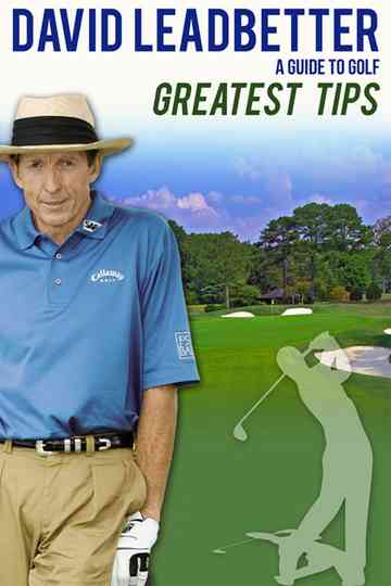 David Leadbetter : Greatest Tips Poster