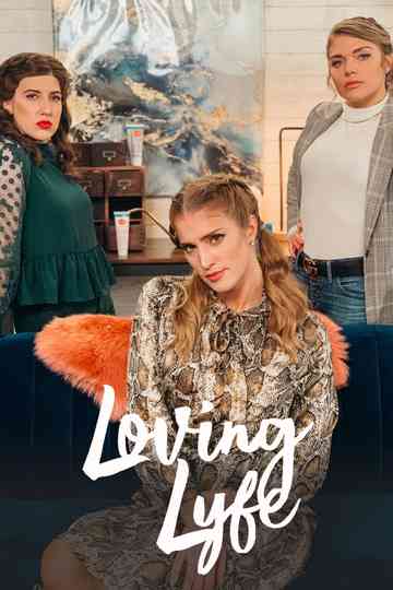 Loving Lyfe Poster