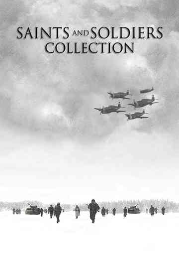 Saints and Soldiers Collection Poster