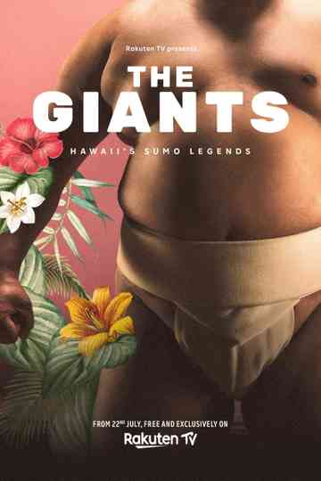 The Giants: From Hawaii To Sumo Legends Poster