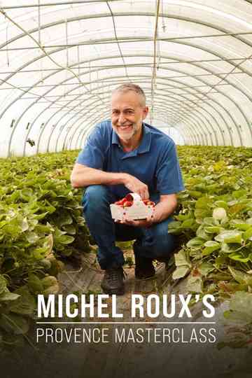 Michel Roux's Provence Masterclass Poster