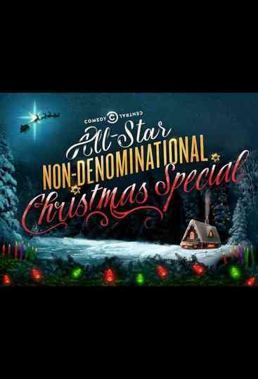 Comedy Centrals AllStar NonDenominational Christmas Special Poster
