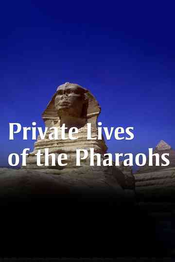 Private Lives of the Pharaohs Poster