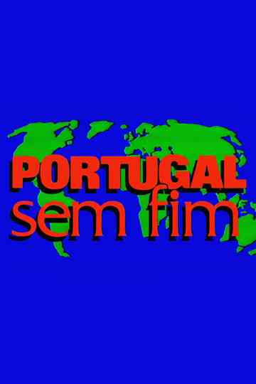 Portugal Sem Fim Poster