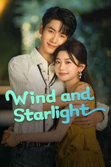 Wind and Starlight Poster