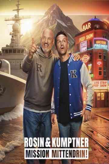 Rosin & Kumptner: Mission Mittendrin! Poster