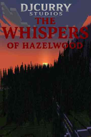 The Whispers of Hazlewood Poster