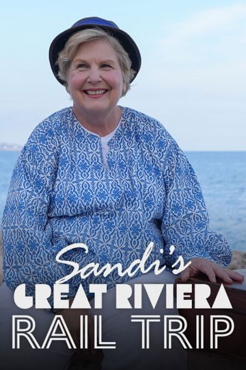 Sandi's Great Riviera Rail Trip