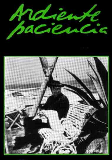 Ardiente paciencia Poster