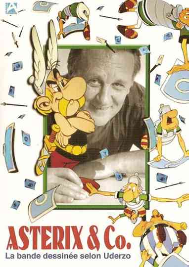 Astérix  Co La bande dessinée selon Uderzo Poster