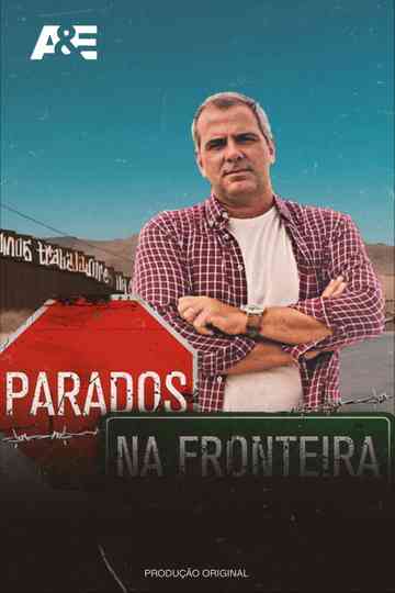 Parados na Fronteira Poster