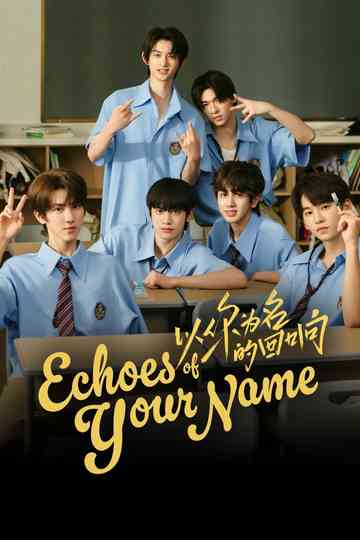 Echoes of Your Name Poster