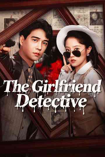 The Girlfriend Detective Poster