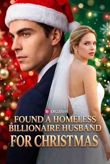 A Homeless Billionaire Husband for Christmas Poster