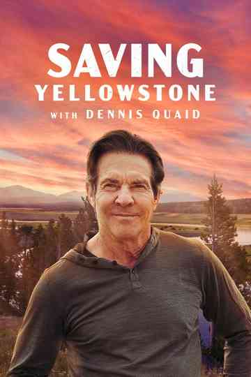 Saving Yellowstone Poster