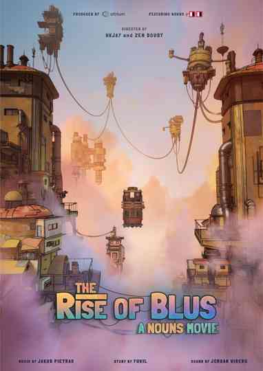 The Rise of Blus: A Nouns Movie Poster
