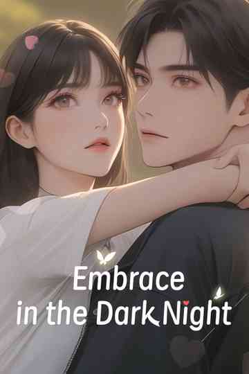Embrace in the Dark Night Poster