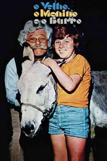 O Velho, o Menino e o Burro Poster