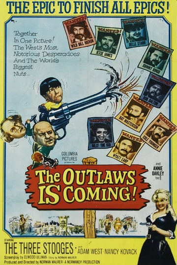 The Outlaws Is Coming Poster