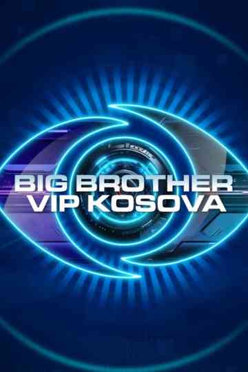 Big Brother VIP Kosova Poster