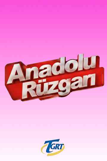 Anadolu Rüzgarı Poster