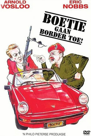 Boetie Goes to the Border Poster