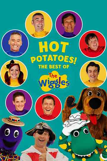 Hot Potatoes! The Best Of The Wiggles Poster