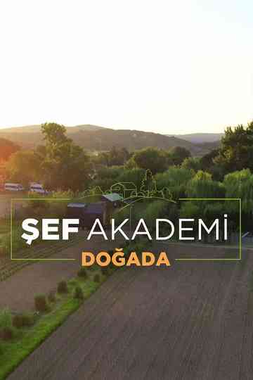 Şef Akademi Doğada Poster