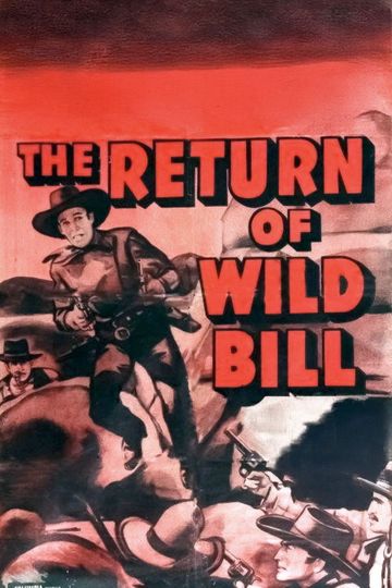 The Return of Wild Bill