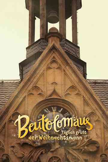 Beutolomäus - Täglich grüßt der Weihnachtsmann Poster