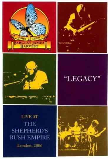 Barclay James Harvest: Legacy - Live At Shepherds Bush Empire Poster