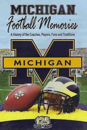 Michigan Football Memories Poster