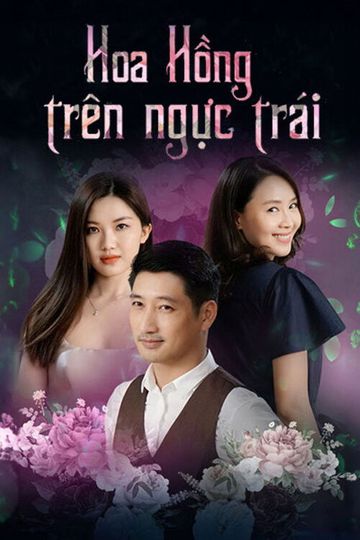 Hoa hồng trên ngực trái