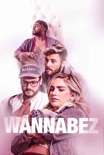 WannabeZ Poster