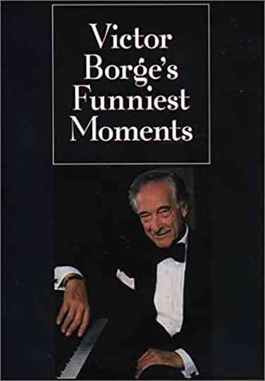 Victor Borges Funniest Moments Poster