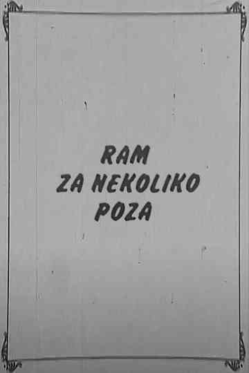 Frame for A Few Poses Poster