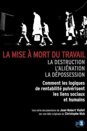 La mise à mort du travail Poster