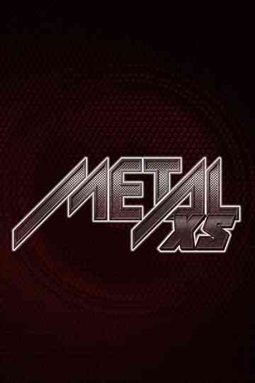 MetalXS Poster