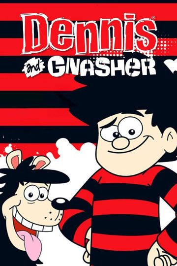 Dennis & Gnasher