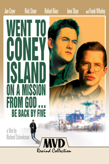 Went to Coney Island on a Mission from God... Be Back by Five Poster