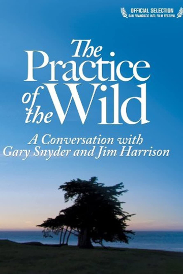 The Practice of the Wild Poster