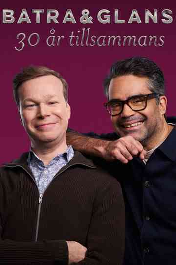 Batra och Glans - 30 år tillsammans Poster