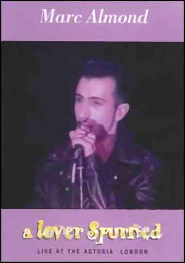 Marc Almond A Lover Spurned Poster