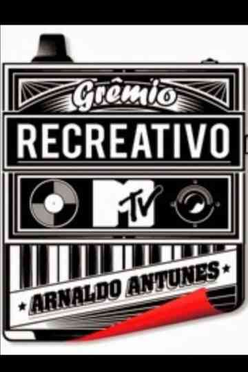 Grêmio Recreativo MTV Arnaldo Antunes Poster