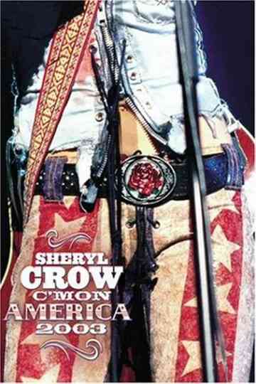 Sheryl Crow: C'mon America Poster