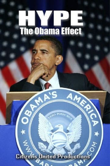 Hype The Obama Effect